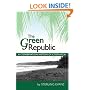The Green Republic: A Conservation History of Costa Rica