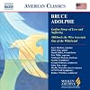 Bruce Adolphe: Ladino Songs of Love and Suffering / Mikhoels the Wise / Out of the Whirlwind (Milken Archive of American Jewish Music)