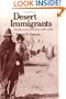 Desert Immigrants: The Mexicans of El Paso, 1880-1920 (The Yale Western Americana Series, 32)