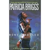 Bone Crosseddi Patricia Briggs