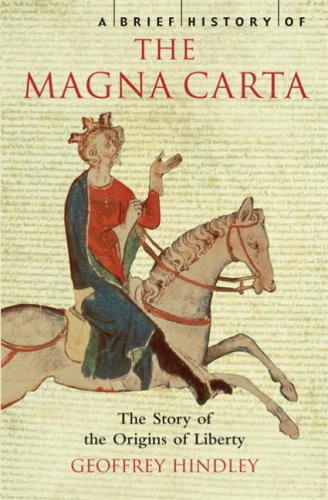 A Brief History of the Magna Carta (Brief History of)
