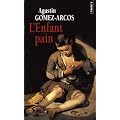 Enfant Pain (Ne) (l')