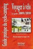 Voyager � v�lo : Guide pratique du cyclo-camping