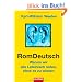 RomDeutsch: Warum wir alle Lateinisch reden, ohne es zu wissen