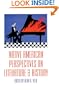 Native American Perspectives on Literature and History (American Indian Literature and Critical Studies Series)