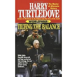 Tilting the Balance (Worldwar Series, Volume 2)