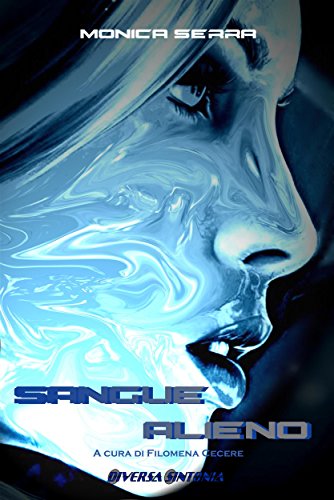 Sangue alieno (Italian Edition)