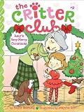 Amy's Very Merry Christmas (The Critter Club) by Barkley, Callie (2014) Paperback