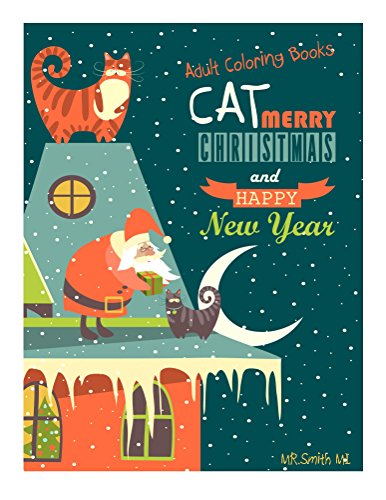 Adult Coloring Books Cat Merry Christmas and Happy New Year