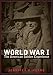 World War I: The American Soldier Experience