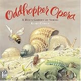 Oddhopper Opera: A Bugs Garden of Verses