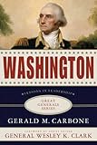 Washington: Lessons in Leadership (Great Generals)