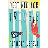 destined for trouble a jules cannon mystery