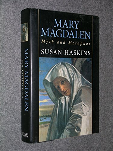 Mary Magdalen: Myth and Metaphor