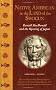 Native American in the Land of the Shogun: Ranald MacDonald and the Opening of Japan