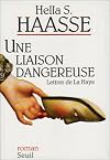 Une Liaison Dangereuse Lettres De La Hay