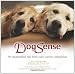 DogSense: 99 relationship tips from your canine companion