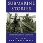 Submarine Stories: Recollections from the Diesel Boats