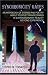 Synchronicity Gates: An Anthology of Stories and Poetry About People Transformed in Extraordinary Reality Beyond Experience by Stephen Vernarelli