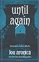 Until Again: Prequel Novella to Blue