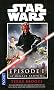 Star Wars, Tome 1 : La menace fant�me : Suivi d'une nouvelle in�dite : Fin de partie