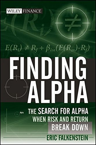 Finding Alpha: The Search for Alpha When Risk and Return Break Down