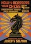 How to Reassess Your Chess - 4th Edition
