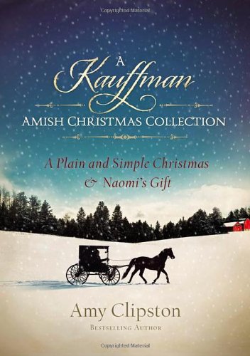 a kauffman amish christmas collection kauffman amish bakery series