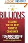 Billions: Selling to the New Chinese Consumer