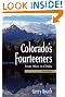 Colorado's Fourteeners: From Hikes to Climbs
