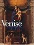 Venise : Art et architecture