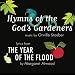 Margaret Atwood �Hymns of the God S Gardeners�