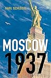 Moscow, 1937