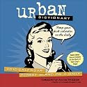 Urban Dictionary: 2010 Day-to-Day Calendar