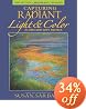 Capturing Radiant Light & Color in Oils and Pastels