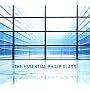 The Essential Philip Glass ~ Philip Glass