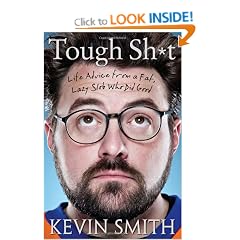 Tough Sh*t: Life Advice from a Fat, Lazy Slob Who Did Good