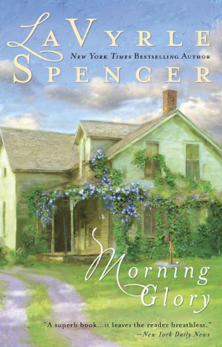Morning Glory, by Lavyrle Spencer