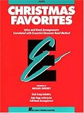 Essential Elements Christmas Favorites - Flute: Solos and Band Arrangements Correlated with Essential Elements Band Method