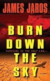 Burn Down the Sky