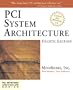 PCI System Architecture (4th Edition)