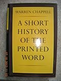 A short history of the printed word
