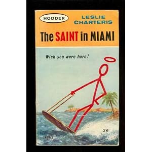 Leslie Charteris The Saint in Miami