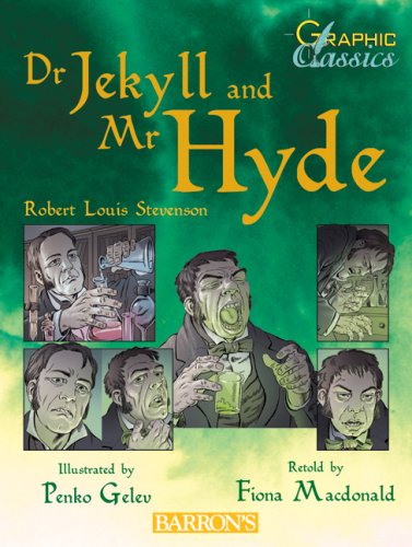 dr jekyll and mr hyde graphic classics