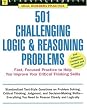 501 Challenging Logic & Reasoning Problems, 2nd Edition