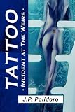 More details of book titled: Tattoo: Incident at The Weirs