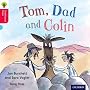 Oxford Reading Tree Traditional Tales: Stage 4: Tom, Dad and Colin (Ort Traditional Tales)
