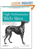 High Performance Web Sites: Essential Knowledge for Front-End Engineers