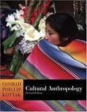 Cultural Anthropology, with Living Anthropology Student CD and PowerWeb