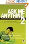 Ask Me Anything 2: More Provocative Answers for College Students
